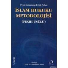 İslam Hukuku Metodolojisi (fıkıh Usûlü)