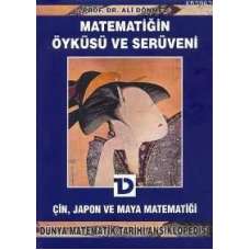 Matematiğin Öyküsü ve Serüveni; Çin Japon ve Maya Matematiği (5. Cilt)